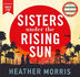 Sisters Under the Rising Sun