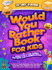 Would You Rather Book for Kids Ages 7-13 & the Jumbo Edition!: 2-IN-1 COMPILATION - Try Not To Laugh Challenge with 700 Hilarious Questions, Silly Scenarios, and 150 Funny Bonus Trivia the Whole Family Will Love!