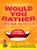 Would You Rather Game Book for Kids 6-12 Sleepover Party Edition!