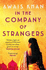 In the Company of Strangers