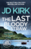 The Last Bloody Straw (Dci Logan Crime Thrillers, 5)