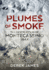 Plumes of Smoke