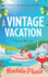 A Vintage Vacation
