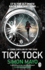 Tick Tock: a Times Thriller of the Year
