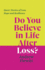 Do You Believe in Life After Loss?: Queer Stories of Loss, Hope and Resilience