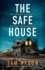 The Safe House: A twisty and totally addictive crime thriller