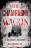 The Champagne Wagon