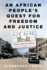 An African People's Quest for Freedom and Justice: a Political History of Eritrea, 1941-1962