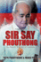 Sir Say Phouthong Reformed Cambodia: The Patriotic War Hero