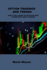 Option Tradings and Trends: How to Sell Naked Options and Earn Income With Credit Spreads