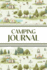 Camping Journal (Camping Grounds): 6"X9" Rv & Camping Trip Log Book With Campsite Ratings, Travel Notes, Checklists, and Memory Pages-Perfect for Families, Campers, and Outdoor Enthusiasts