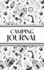 Camping Journal (Black and White Camping Doodles) (Hardcover): 6"x9" Hardcover RV & Camping Trip Log Book with Campsite Ratings, Travel Notes, Checklists, and Memory Pages - Perfect for Families, Campers, and Outdoor Enthusiasts