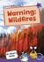 Warning: Wildfires: (Purple Band)