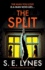 The Split: A completely gripping psychological thriller