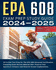 Epa 608 Study Guide 2024-2025 Test Prep: All-in-One Epa 608 Universal Certification Study Guide. Featuring Exam Review Material 300+ Practice Test Questions. Epa 608 Exam Prep 2024-2025