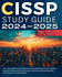 Cissp Study Guide 2024-2025: All in One Cissp Exam Prep for the Certified Information Systems Security Professional Certification. With Exam Review Material, 700+ Practice Test Questions