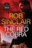 The Red Cobra: The EDGE-OF-YOUR-SEAT action thriller from bestseller Rob Sinclair for 2024