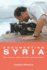 Documenting Syria: Film-Making, Video Activism and Revolution (Library of Modern Middle East Studies)