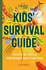 Kids Survival Guide: Practical Skills for Intense Situations: 1 (Lonely Planet Kids)