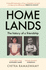 Homelands: the History of a Friendship