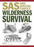 Wilderness Survival (Sas and Special Forces) (Sas and Elite Forces Guide)