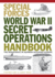 World War II Secret Operations Handbook: the Resistance in German-Occupied Europe (Sas & Elite Forces Handbook)