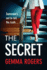 The Secret: a Gritty, Addictive Thriller That Will Have You Hooked