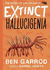 Hallucigenia (Extinct-the Story of Life on Earth Book 1)