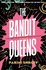 Bandit Queens, the