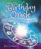 The Birthday Oracle: Discover Everything That Your Birth Date Says About You