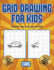 Step By Step Drawing for Kids (Learn to Draw Cars): This Book Teaches Kids How to Draw Cars Using Grids