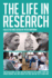 The Life in Research