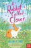 Rabbit Called Clover, a
