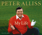 Peter Alliss: My Life