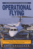 Operational Flying: a Professional Pilot's Manual Based on Joint Airworthiness Requirements