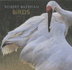 Robert Bateman: Birds