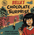 Bella's Chocolate Surprise (Bella Balistica)