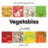 My First Bilingual Book? Vegetables (English? Arabic) (English and Arabic Edition)