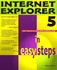 Internet Explorer 5 in Easy Steps (in Easy Steps Series)