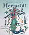 Mermaid! (Imagine You'Re a...S. )