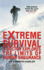 Extreme Survival: a Doctor Explores the Limits of Human Endurance