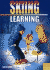 Skiing Learning