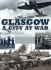 Glasgow a City at War