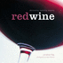 Red Wine (Discovering Exploring Enjoying)