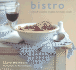 Bistro: French Country Recipes for Home Cooks