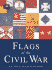 Flags of the Civil War (Special Editions (Military))