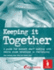 Keeping It Together: a Guide for Support Staff W With People Whose Behaviour is Challenging