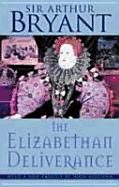 The Elizabethan Deliverance