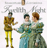 Twelfth Night (Shakespeare for Everyone S. )