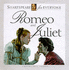 Romeo and Juliet (Shakespeare for Everyone)